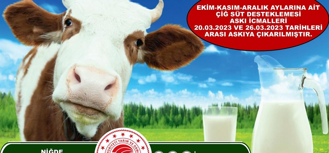 2022 Yılı Çiğ Süt Desteklemesi kapsamında Ekim-Kasım-Aralık aylarına ait süt desteklemesi icmali 